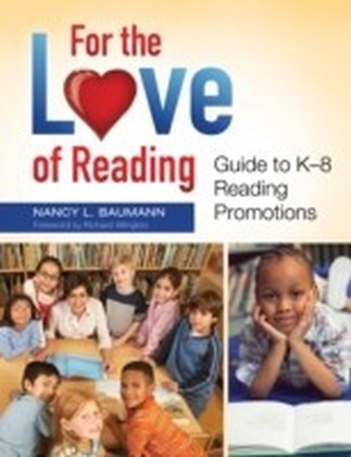 For the Love of Reading: Guide to K-8 Reading Promotions main product photo