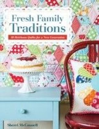 Fresh Family Traditions