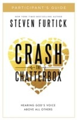 Crash the Chatterbox Participant's Guide