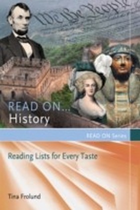 Read On...History: Reading Lists for Every Taste