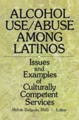 Alcohol Use/Abuse Among Latinos