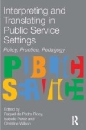 Interpreting and Translating in Public Service Settings