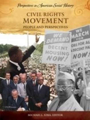 Civil Rights Movement: People and Perspectives