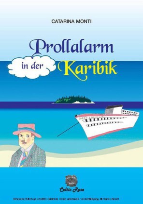 Prollalarm in der Karibik