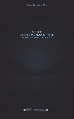 'La clemenza di Tito' di Wolfgang Amadeus Mozart al Teatro romano di Fiesole