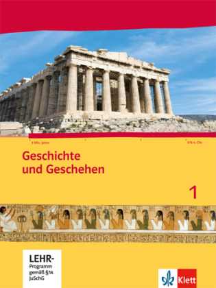 Geschichte und Geschehen 1. Ausgabe Hessen, Saarland Gymnasium, m. 1 CD-ROM