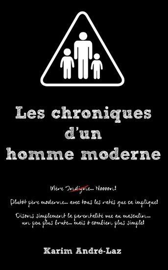 Les chroniques d'un homme moderne main product photo