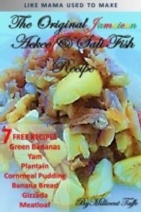 Original Jamaican Ackee & Salt Fish Recipe