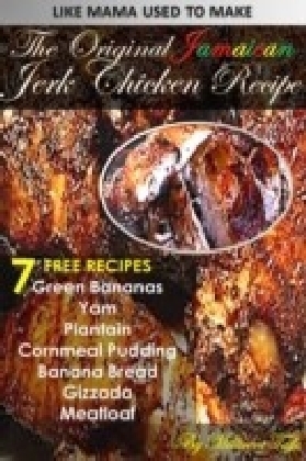 Original Jamaican Jerk Chicken Recipe