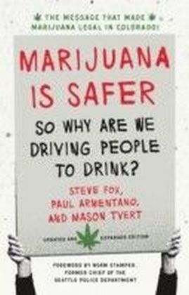 Marijuana is Safer