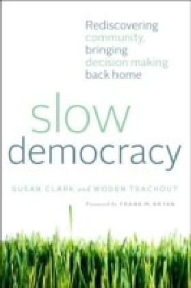 Slow Democracy