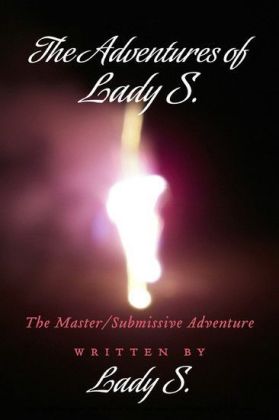 The Adventures of Lady S.