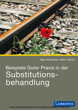 Beispiele Guter Praxis in der Substitutionsbehandlung
