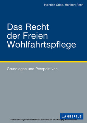 Das Recht der Freien Wohlfahrtspflege