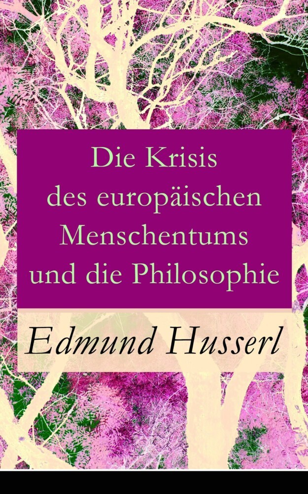 Die Krisis des europäischen Menschentums und die Philosophie main product photo