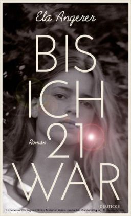 Bis ich 21 war
