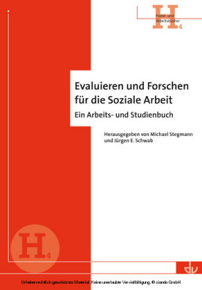 Evaluieren und Forschen für die Soziale Arbeit