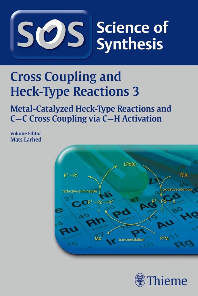 Science of Synthesis: Cross Coupling and Heck-Type Reactions Vol. 3 main product photo