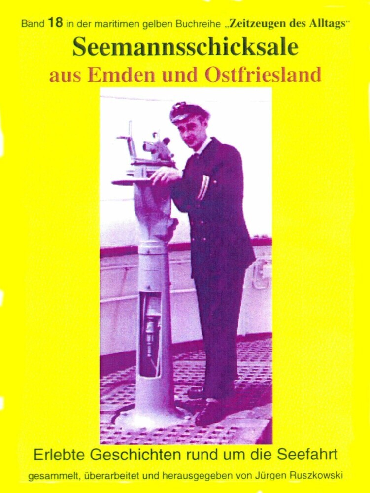 Seemannsschicksale aus Emden und Ostfriesland - erlebte Geschichten rund um die Seefahrt main product photo