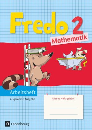 Fredo - Mathematik - Ausgabe A - 2015 - 2. Schuljahr