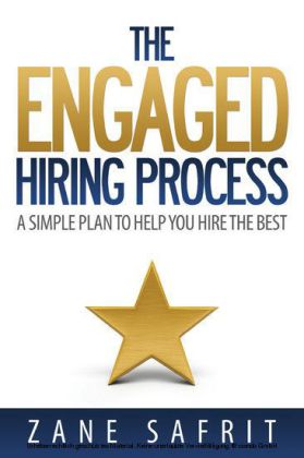 The Engaged Hiring Process