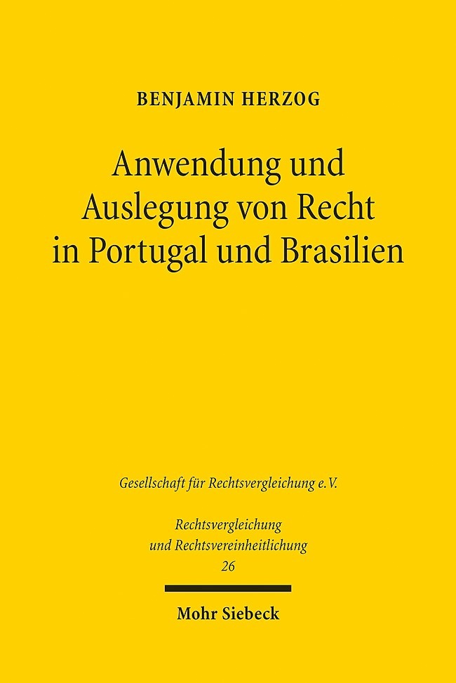 Anwendung und Auslegung von Recht in Portugal und Brasilien main product photo
