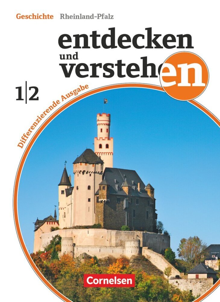 Entdecken und verstehen - Geschichtsbuch - Differenzierende Ausgabe Rheinland-Pfalz - Ausgabe ab 2015 - Band 1/2 : 7./8. Schuljahr main product photo