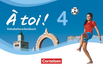 À toi ! - Vier- und fünfbändige Ausgabe 2012 - Band 4