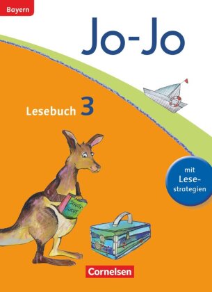 Jo-Jo Lesebuch - Grundschule Bayern - Ausgabe 2014 - 3. Jahrgangsstufe