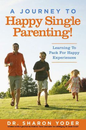 Journey to Joyful Single Parenting