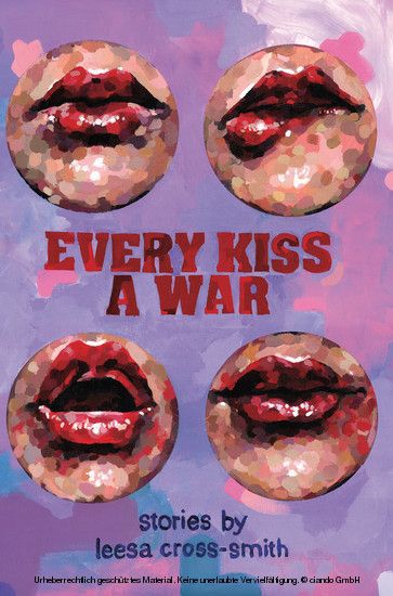 Every Kiss a War main product photo