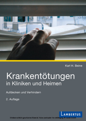 Krankentötungen in Kliniken und Heimen