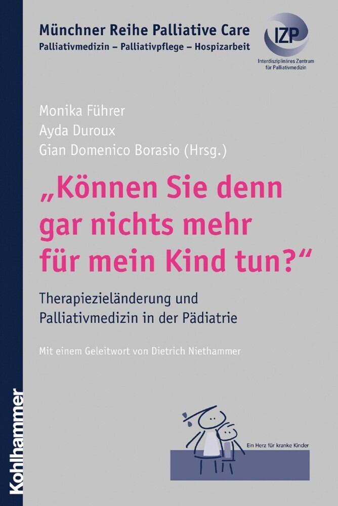 'Können Sie denn gar nichts mehr für mein Kind tun?' main product photo