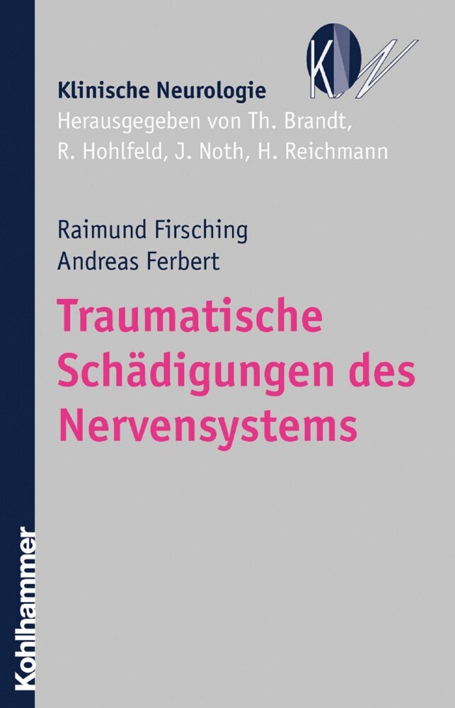 Traumatische Schädigungen des Nervensystems main product photo