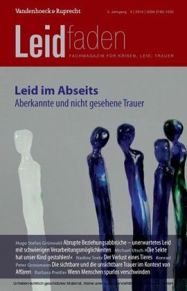 Leid im Abseits - Aberkannte und nicht gesehene Trauer