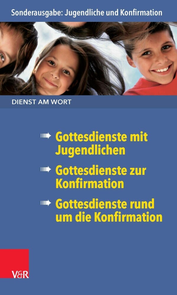 Dienst am Wort Sonderausgabe Jugendliche und Konfirmation main product photo