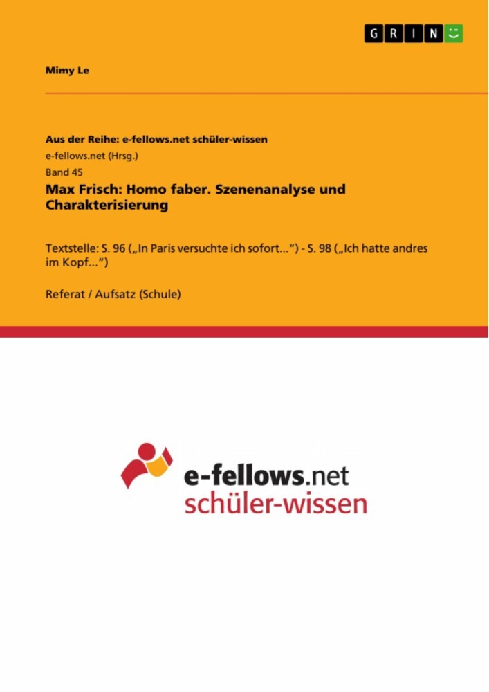 Max Frisch: Homo faber. Szenenanalyse und Charakterisierung main product photo