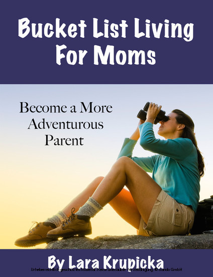 Bucket List Living For Moms main product photo