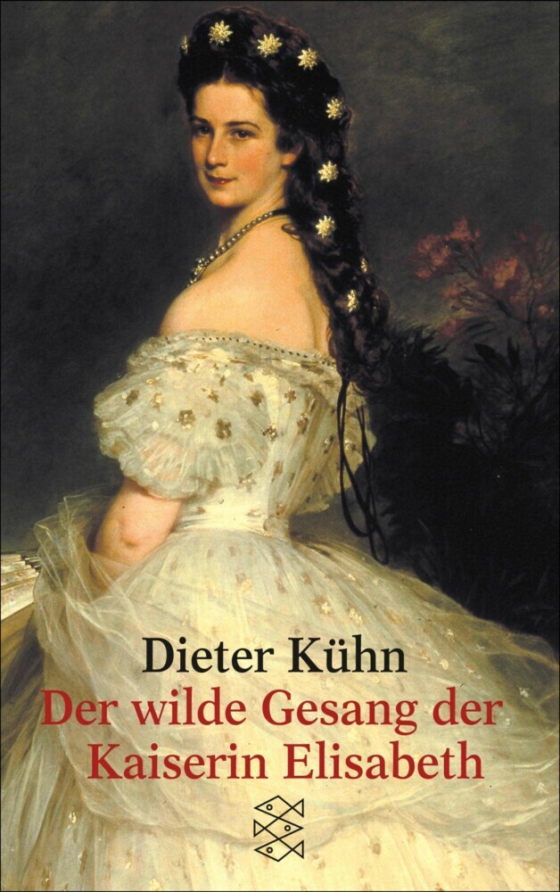 Der wilde Gesang der Kaiserin Elisabeth main product photo
