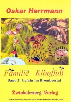 Familie Klopffuß 2: Gefahr im Brombeertal