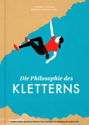 Die Philosophie des Kletterns