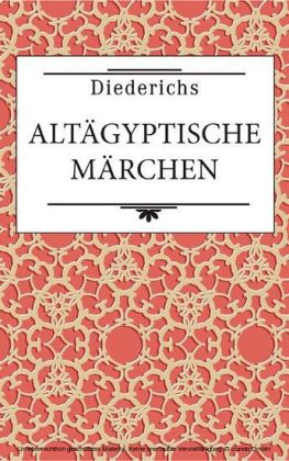Altägyptische Märchen
