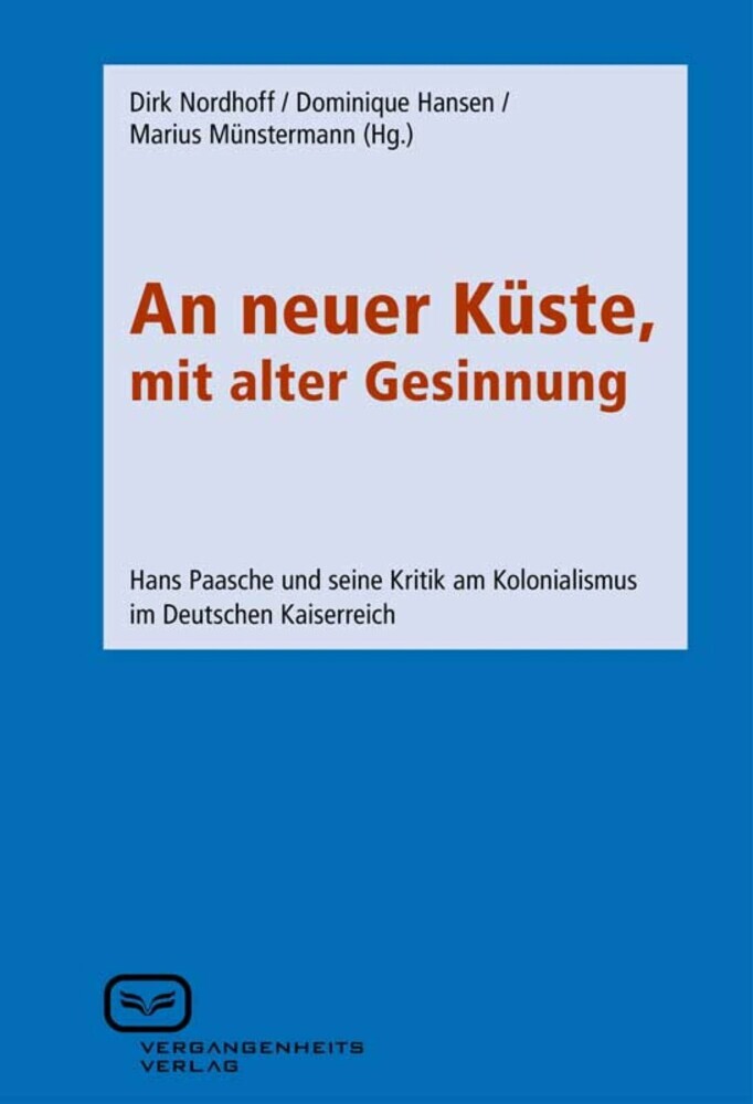 An neuer Küste, mit alter Gesinnung main product photo