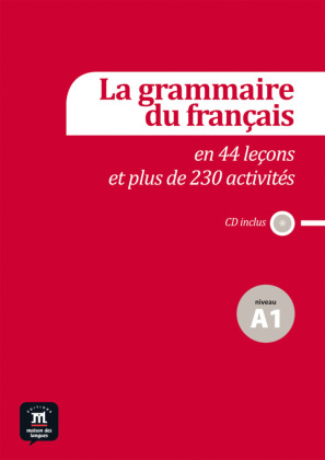 La grammaire du français, Niveau A1, m. Audio-CD
