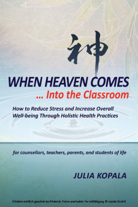 When Heaven Comes... Into the Classroom