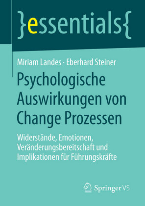 Psychologische Auswirkungen von Change Prozessen