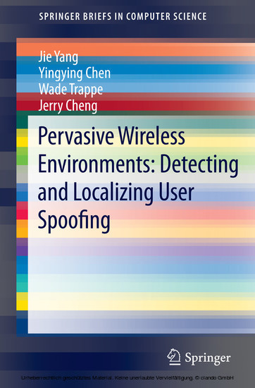 Pervasive Wireless Environments: Detecting and Localizing User Spoofing main product photo