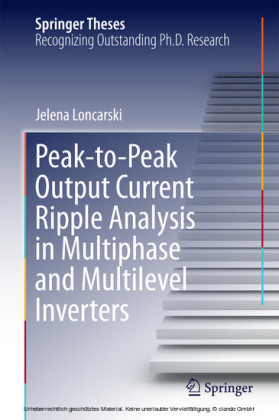 Peak-to-Peak Output Current Ripple Analysis in Multiphase and Multilevel Inverters