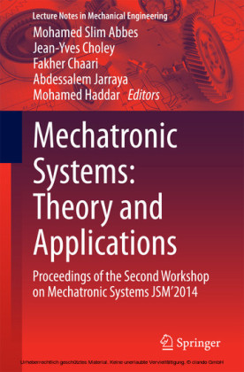 Mechatronic Systems: Theory and Applications