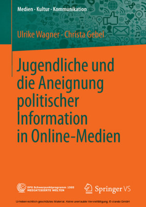 Jugendliche und die Aneignung politischer Information in Online-Medien